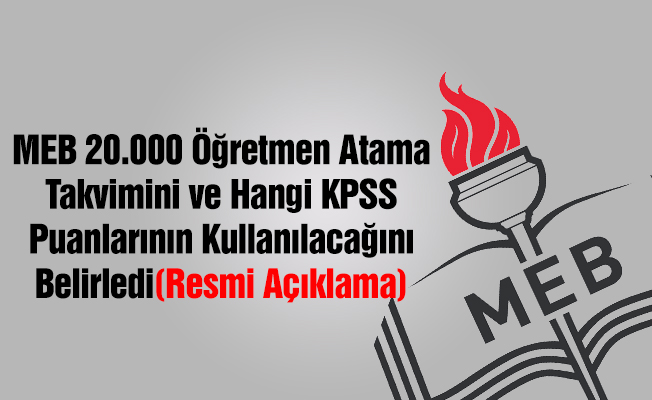 20 bin sözleşmeli öğretmen alımı için atama takvimi belirlendi