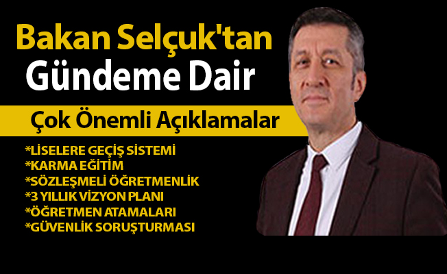 Bakan Selçuk'tan Gündeme Dair Çok Önemli Açıklamalar- Öğretmen Atamaları-Sözleşmeli Öğretmenlik