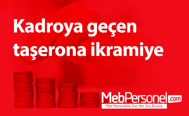 Kadroya geçen taşerona ikramiye