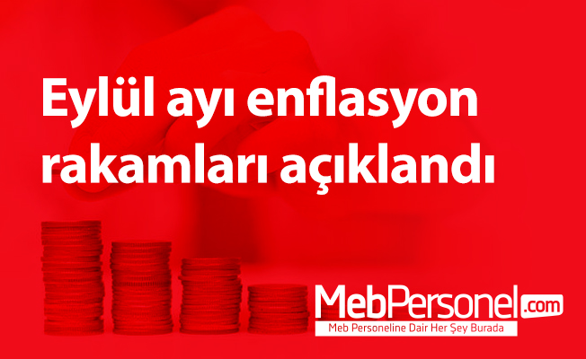 Eylül ayı enflasyon rakamları açıklandı
