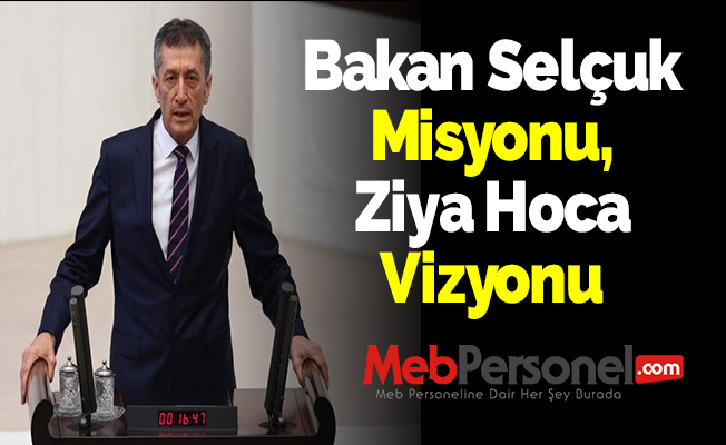 Bakan Selçuk Misyonu, Ziya Hoca Vizyonu