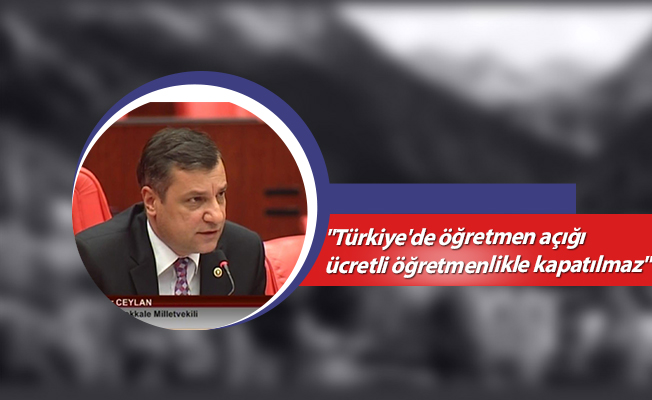 "Türkiye'de öğretmen açığı ücretli öğretmenlikle kapatılmaz"-Öğretmen Atamaları