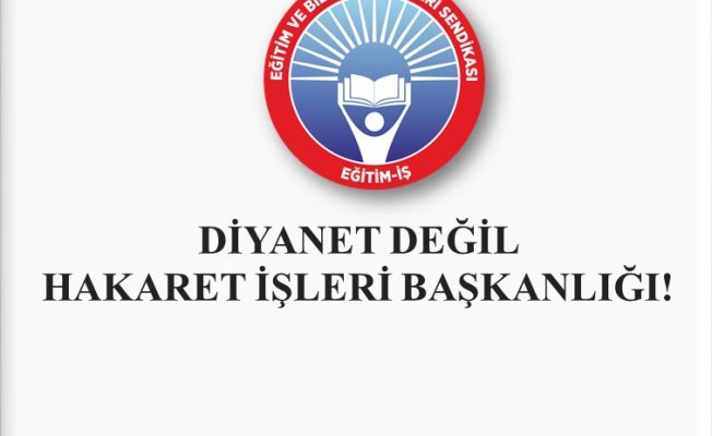 DİYANET DEĞİL HAKARET İŞLERİ BAŞKANLIĞI!