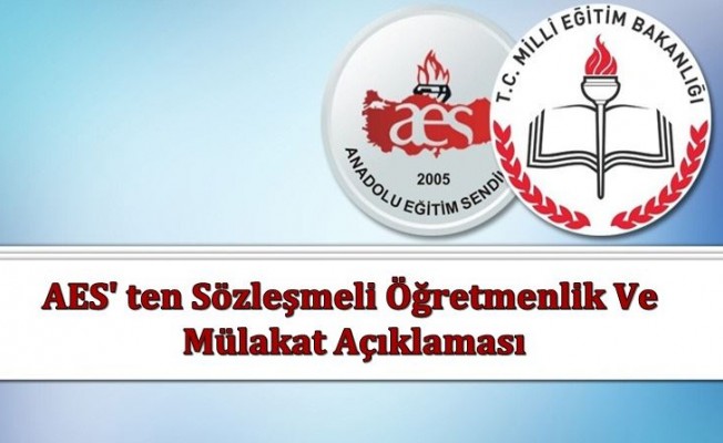 AES' ten Sözleşmeli Öğretmenlik Ve Mülakat Açıklaması