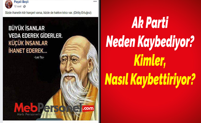 Ak Parti Neden Kaybediyor? Kimler, Nasıl Kaybettiriyor?