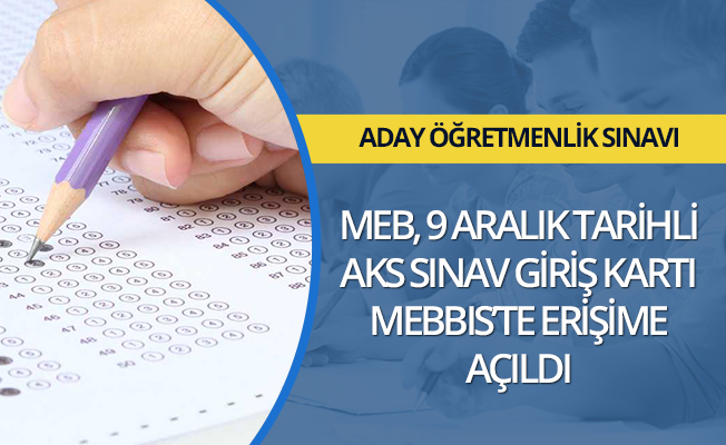 MEB, adaylık kaldırma sınavı giriş kartlarını yayımladı