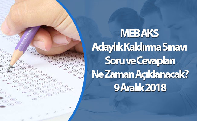 MEB Adaylık Kaldırma Soruları Ve Cevapları 2018- mebpersonel