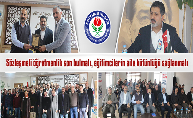 Sözleşmeli öğretmenlik son bulmalı, eğitimcilerin aile bütünlüğü sağlanmalı