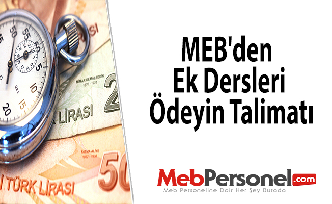 MEB'den ek dersleri ödeyin talimatı