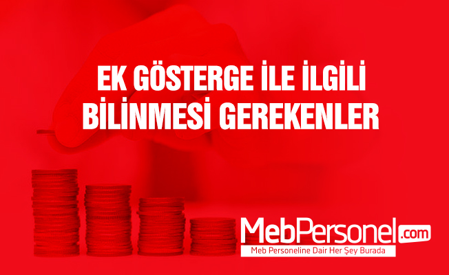 Ek Gösterge İle İlgili Bilinmesi Gerekenler