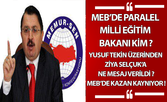 MEB’DE PARALEL MİLLİ EĞİTİM BAKANI KİM ?