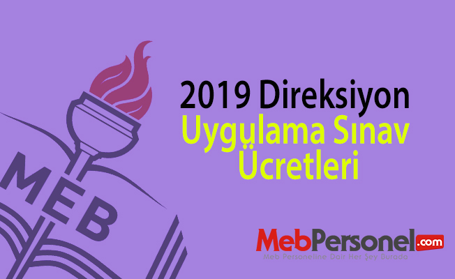 2019 Direksiyon uygulama sınav ücretleri