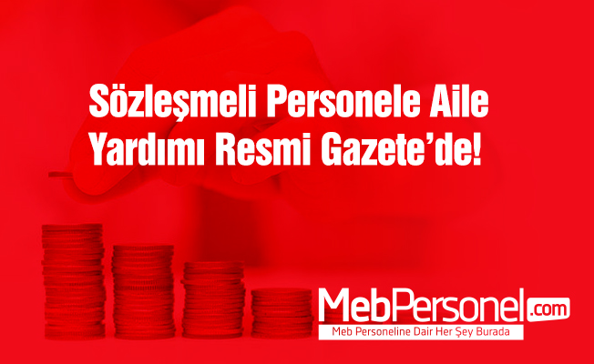 Sözleşmeli Personele Aile Yardımı