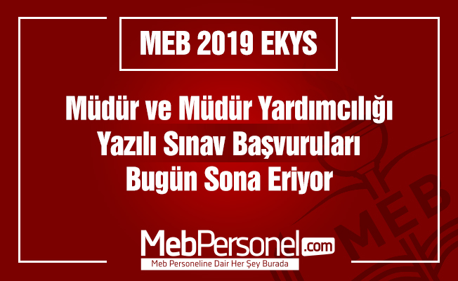 MEB EKYS Sınav Başvurusu Sona Eriyor