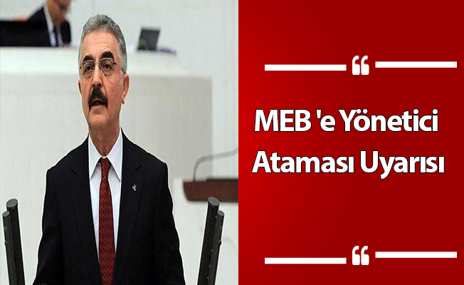 MEB 'e Yönetici Ataması Uyarısı