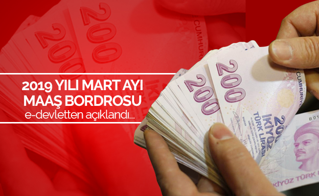 2019 Yılı Mart Dönemi E-bordro Sorgu Ekranı Açıldı