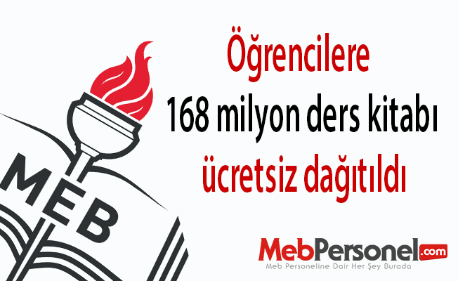 Öğrencilere 168 milyon ders kitabı ücretsiz dağıtıldı