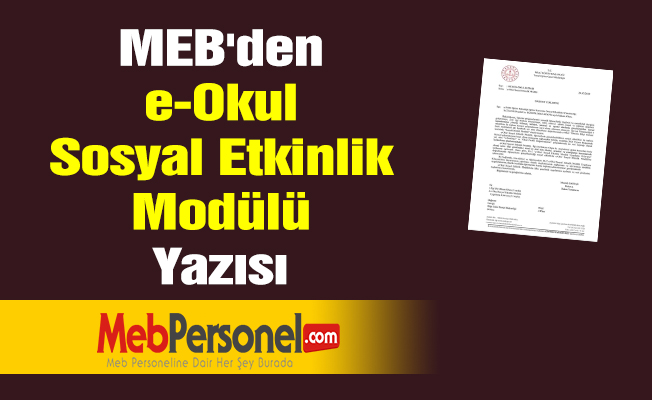 MEB'den ''e-Okul Sosyal Etkinlik Modülü'' Yazısı