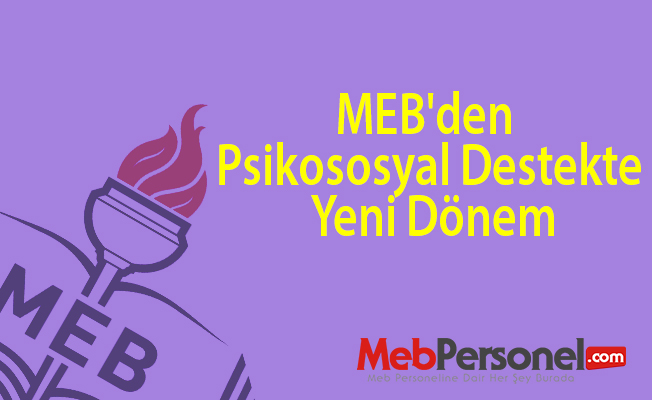 MEB'den psikososyal destekte yeni dönem