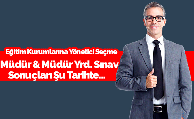 2019 MEB Müdür yardımcılığı sınav sonuçları ne zaman açıklanacak? Soru ve cevaplar yayınlandı mı?