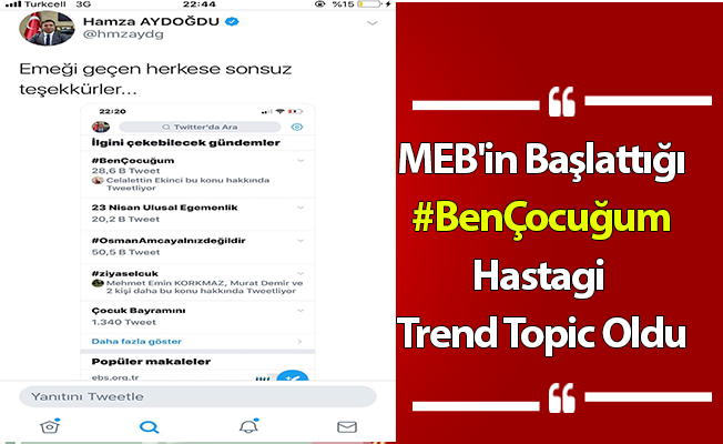 MEB'in Başlattığı "#BenÇocuğum" Hashtagi Trend Topic Oldu