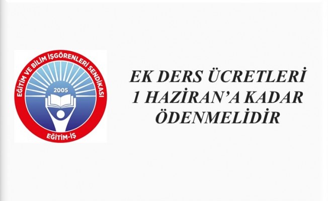 EK DERS ÜCRETLERİ 1 HAZİRAN’A KADAR ÖDENMELİDİR