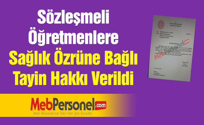 Sözleşmeli Öğretmenlere Sağlık Özrüne Bağlı Tayin Hakkı Verildi