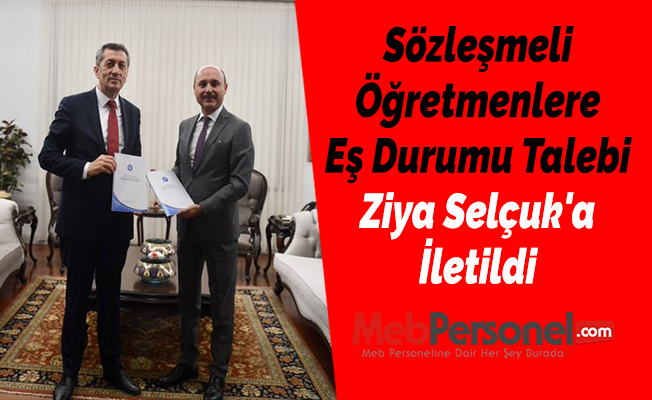 Sözleşmeli Öğretmenlere Eş Durumu Talebi Ziya Selçuk'a İletildi