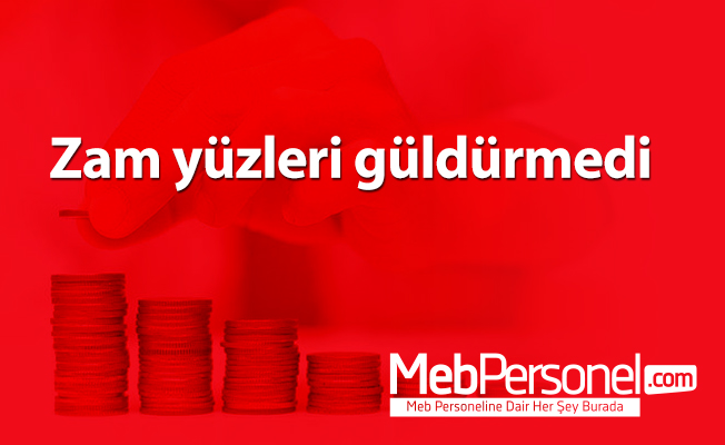 Zam yüzleri güldürmedi