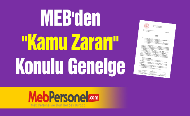 MEB'den ''Kamu Zararı'' Konulu Genelge