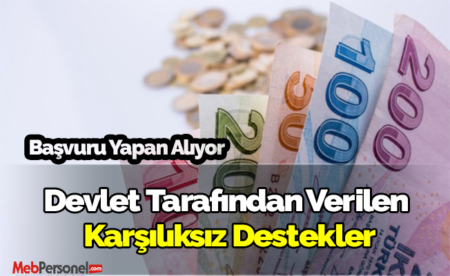 Devlet Tarafından Verilen Karşılıksız Destekler , Başvuru Yapan Alıyor