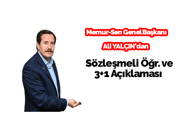 Ali Yalçın'dan Sözleşmeli Öğretmenlik Açıklaması