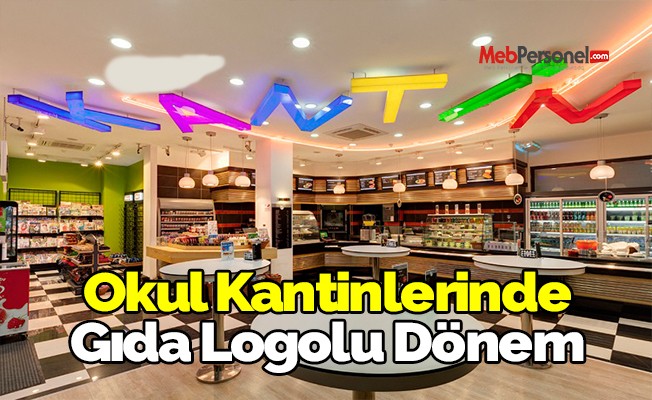 Okul Kantinlerinde Logolu Satış Dönemi Başlıyor