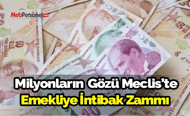 Milyonların Gözü Mecliste , Emekliye İntibak Zammı