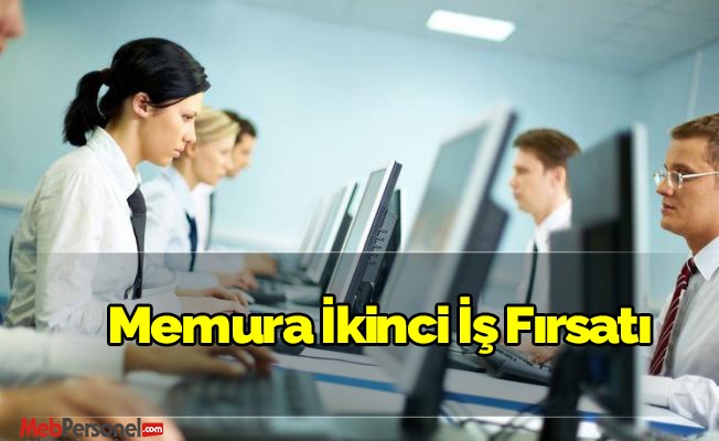 Memura ikinci iş fırsatı