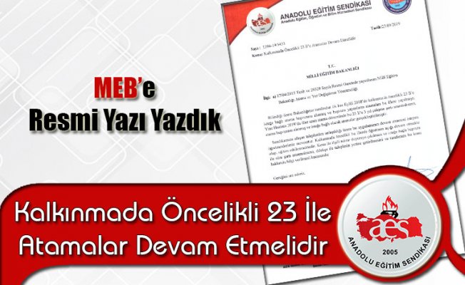 Kalkınmada Öncelikli 23 İle Atamalar Devam Etmelidir