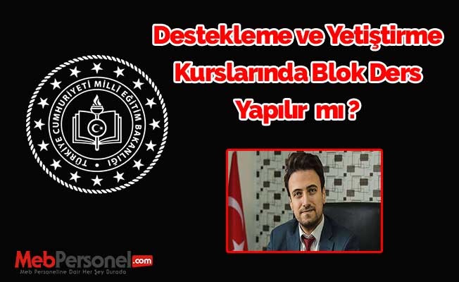 DYK Kurslarında Blok Ders Ortaokullarda Yapılamaz, Liselerde Yapılabilir
