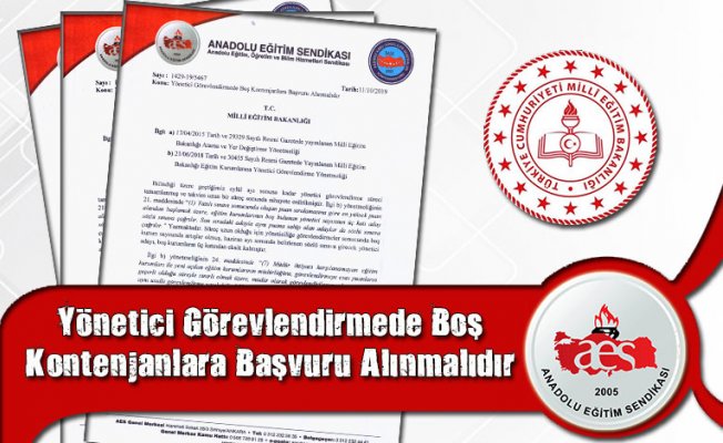 Yönetici Görevlendirmede Boş Kontenjanlara Başvuru Alınmalıdır