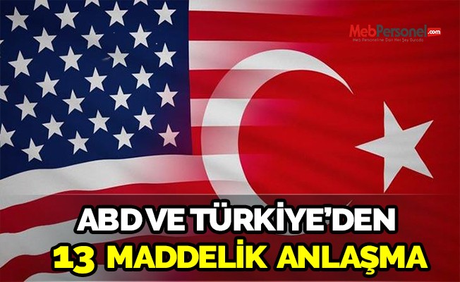 ABD ve Türkiye'den Suriye meselesi için 13 maddelik ortak açıklama
