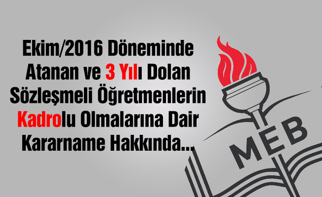 İlk Sözleşmeli Öğretmenlerin Kadrolu Olma Kararnameleri