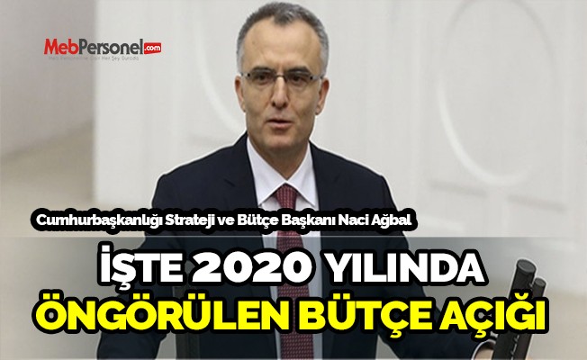İşte 2020 Yılında Öngörülen Bütçe Açığı