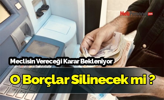 KYK Kredi borçları silinecek mi? 5 milyon öğrenci Meclis’in vereceği kararı bekliyor!