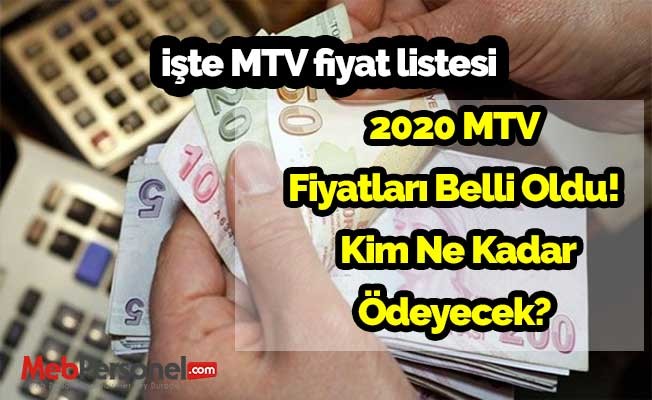 2020 MTV fiyatları belli oldu! Kim ne kadar ödeyecek? işte MTV fiyat listesi