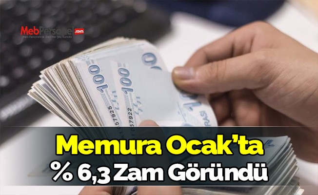 Memura Ocak'ta % 6,3 zam göründü