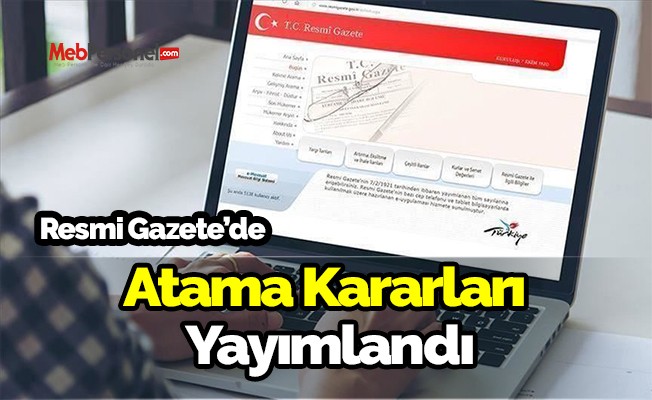 Resmi Gazetede, çok sayıda atama kararnamesi yayımlandı