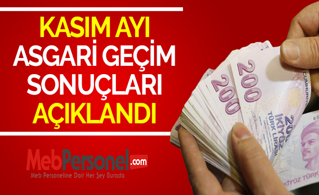 KASIM AYI ASGARİ GEÇİM SONUÇLARI AÇIKLANDI