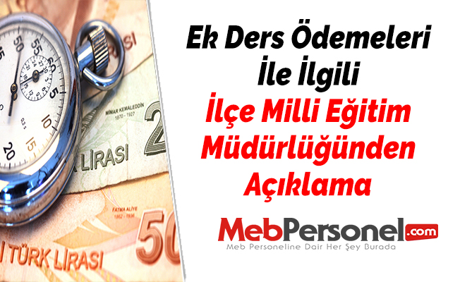 Ek Ders Ödemeleri İle İlgili İlçe Milli Eğitim Müdürlüğünden Açıklama