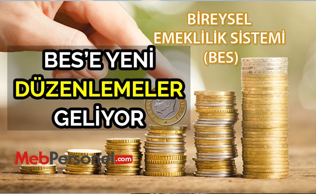 BES'e yeni düzenleme geliyor