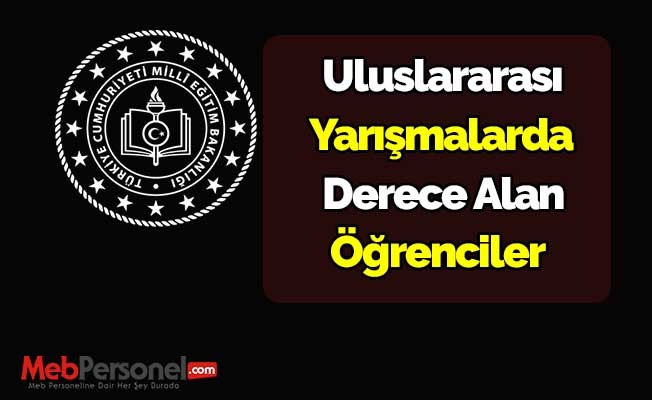Uluslararası yarışmalarda derece alan öğrenciler