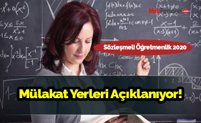 Sözleşmeli Öğretmenlik 2020 mülakat yerleri açıklanıyor!